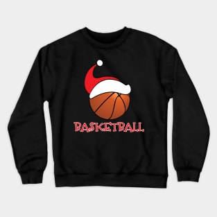 Basketball Christmas gift Crewneck Sweatshirt